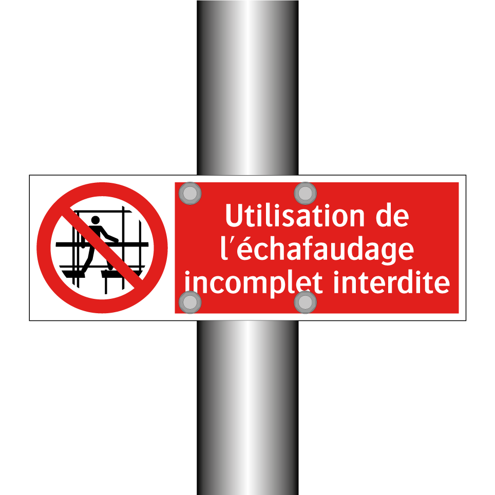 Utilisation de l'échafaudage incomplet interdite