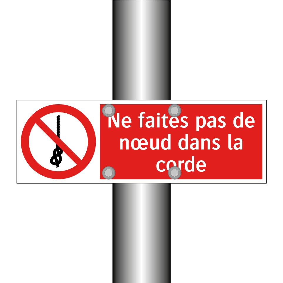 Ne faites pas de nœud dans la corde