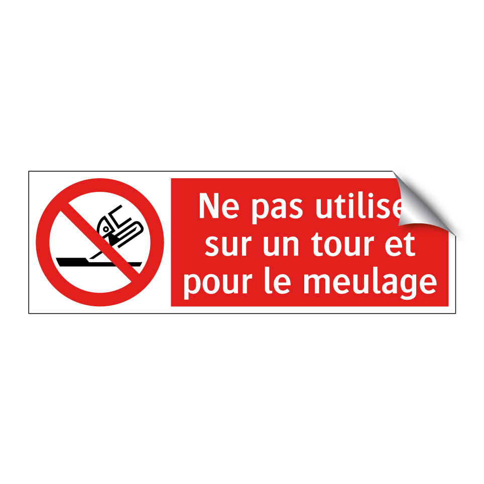 Ne pas utiliser sur un tour et pour le meulage
