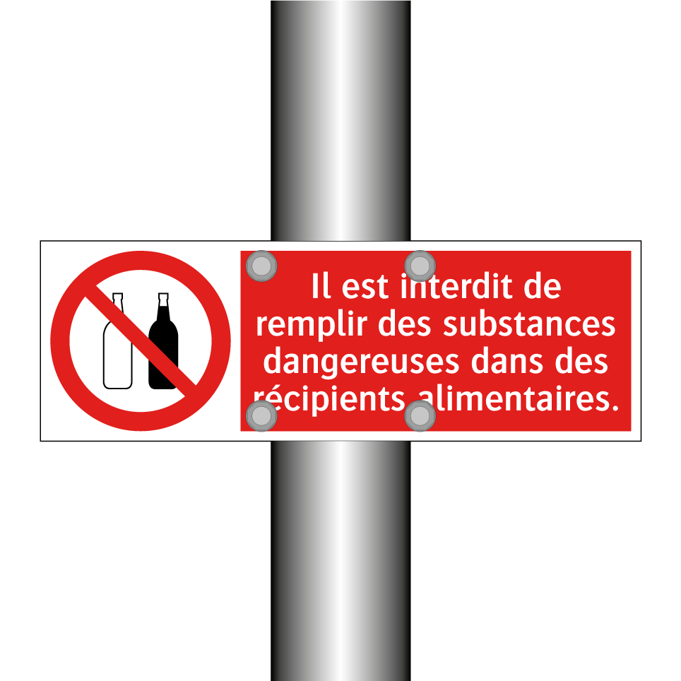Il est interdit de remplir des substances dangereuses dans des récipients alimentaires.