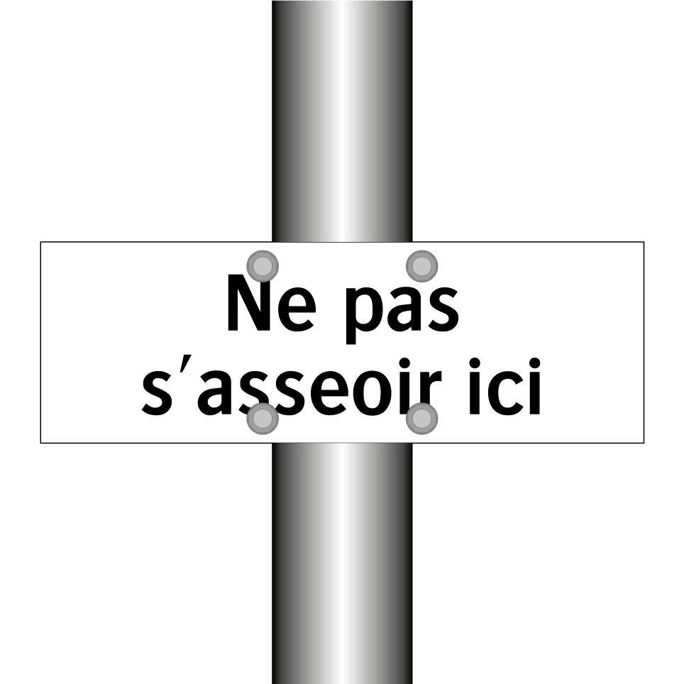 Ne pas s'asseoir ici