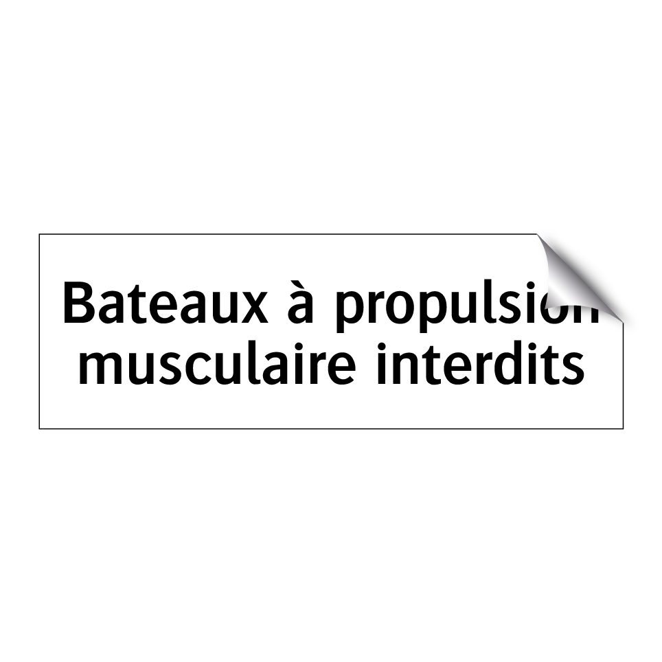 Bateaux à propulsion musculaire interdits