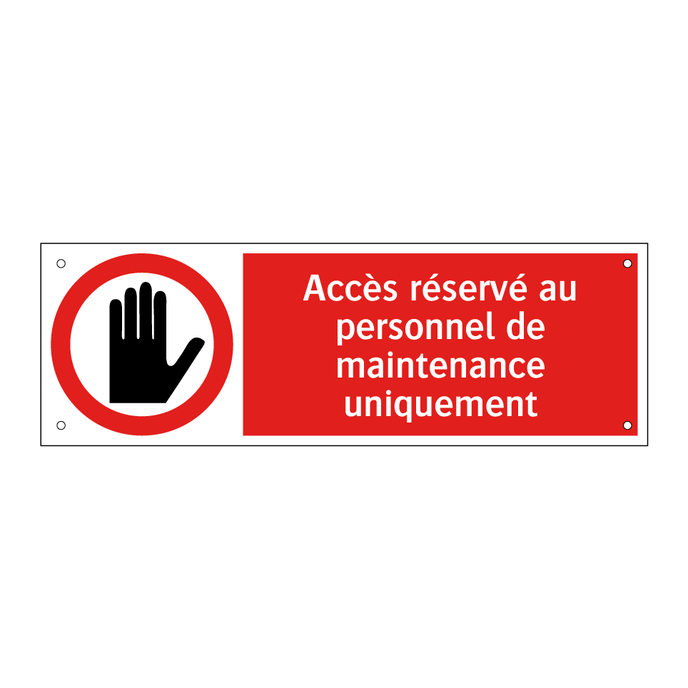 Accès réservé au personnel de maintenance uniquement