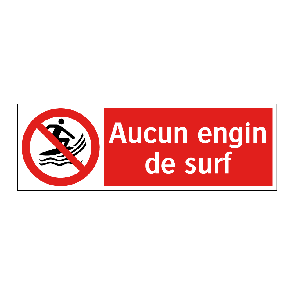 Aucun engin de surf