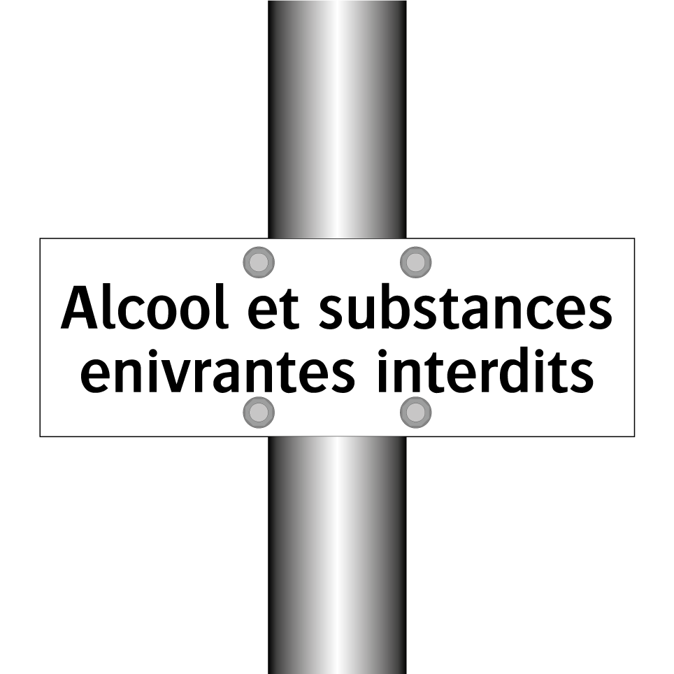Alcool et substances enivrantes interdits
