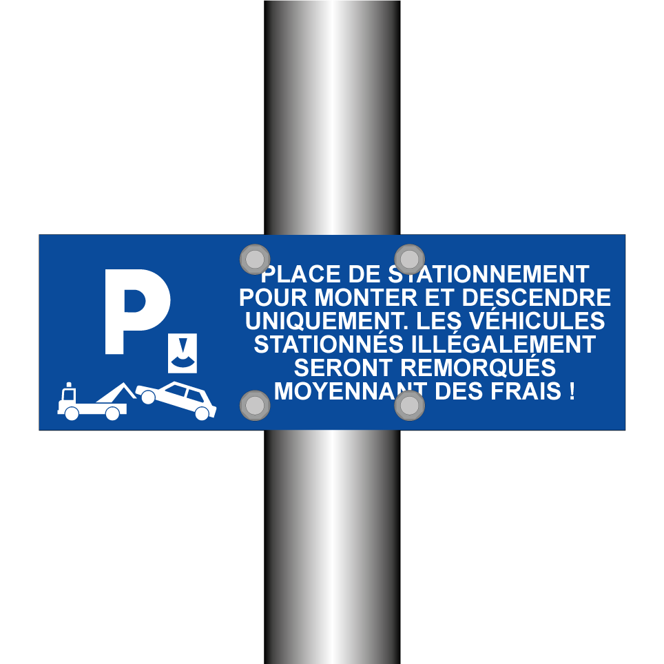 Place de stationnement pour monter et descendre uniquement. Les véhicules stationnés illégalement seront remorqués moyennant des frais !