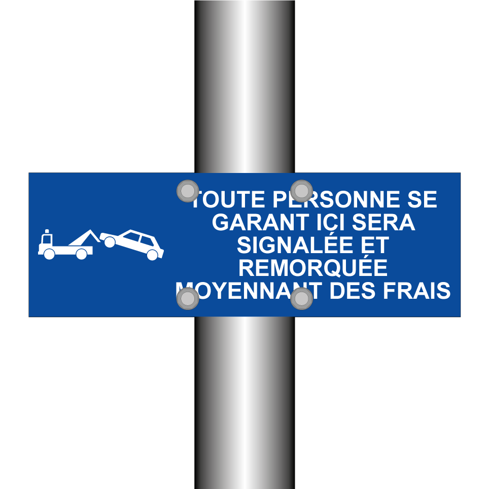 Toute personne se garant ici sera signalée et remorquée moyennant des frais.