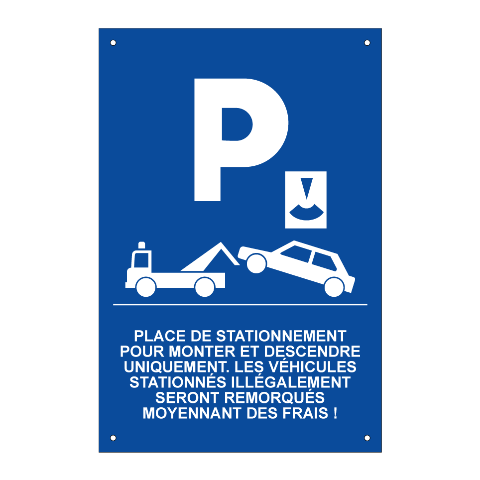 Place de stationnement pour monter et descendre uniquement. Les véhicules stationnés illégalement seront remorqués moyennant des frais !