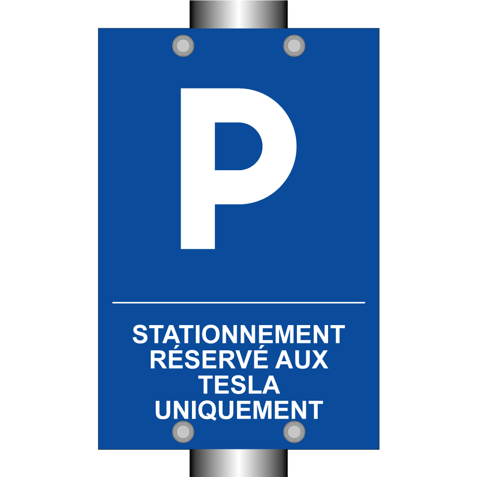 Stationnement réservé aux Tesla uniquement