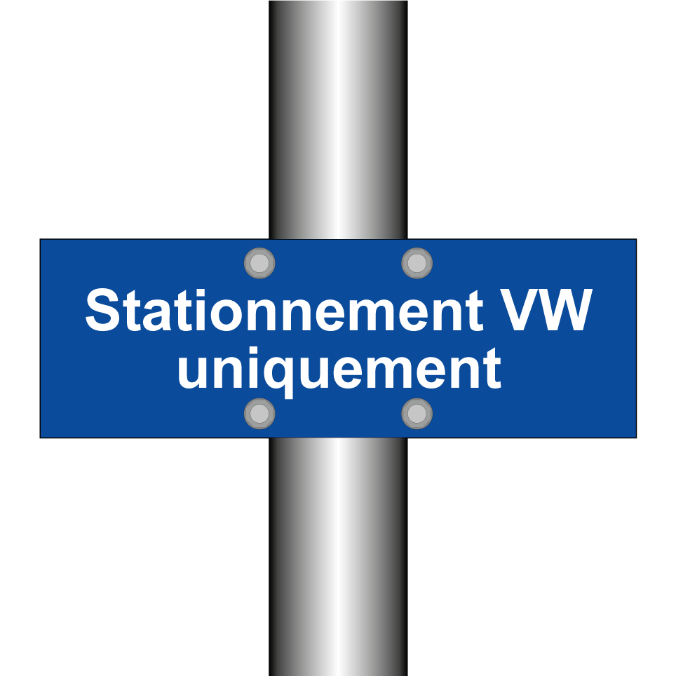 Stationnement VW uniquement