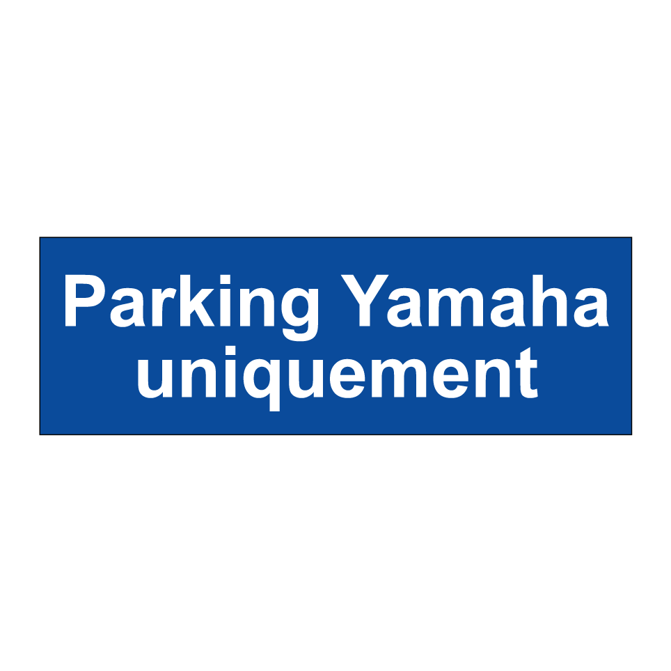 Parking Yamaha uniquement
