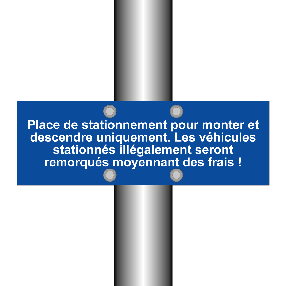 Place de stationnement pour monter et descendre uniquement. Les véhicules stationnés illégalement seront remorqués moyennant des frais !