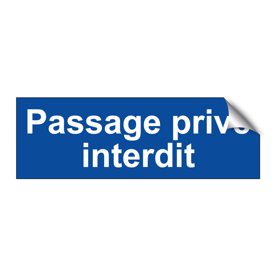 Passage privé interdit