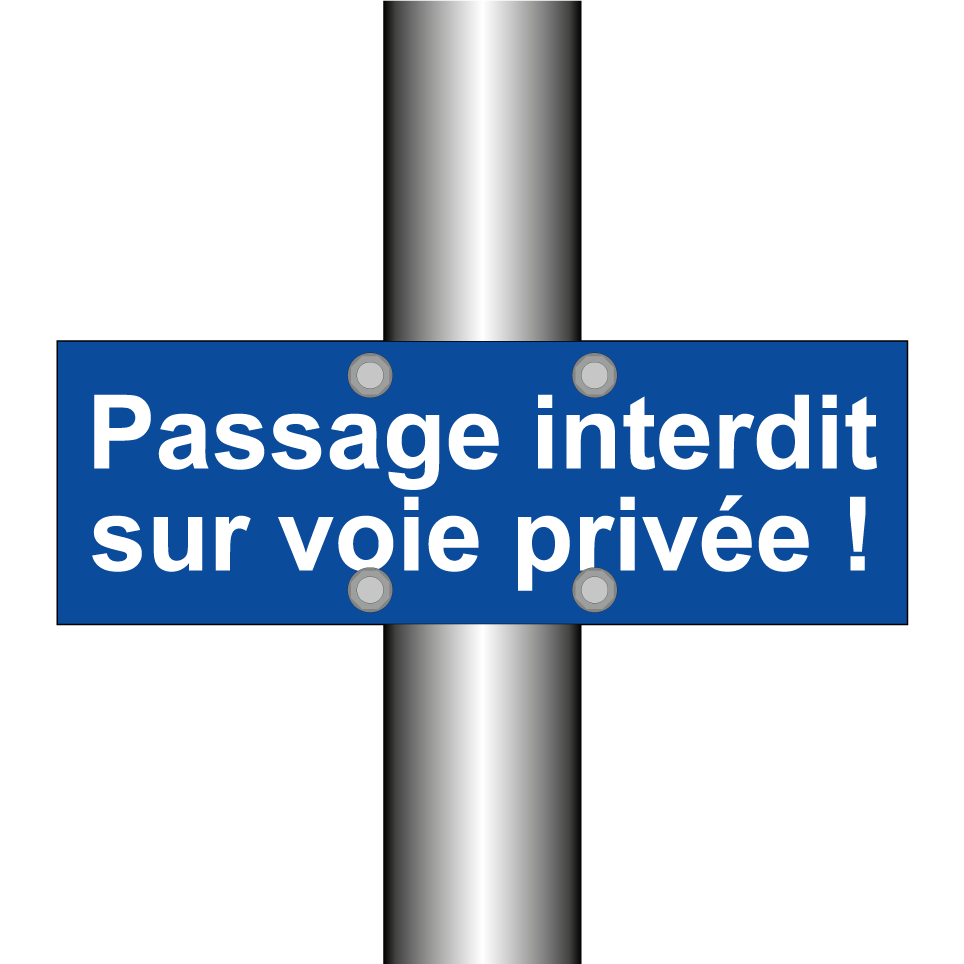 Passage interdit sur voie privée !