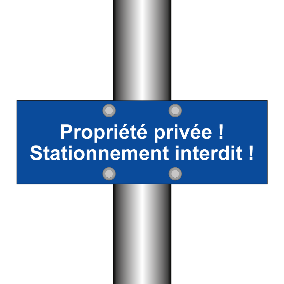 Propriété privée ! Stationnement interdit !