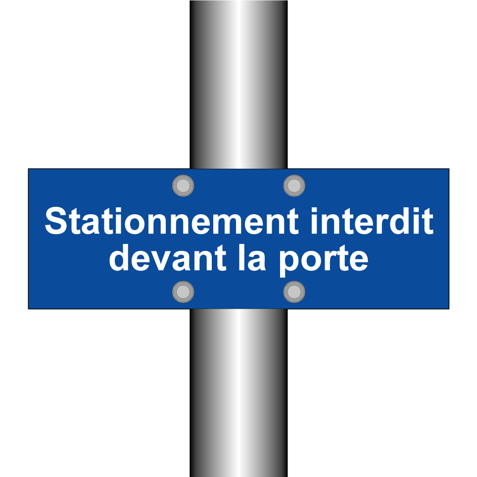 Stationnement interdit devant la porte