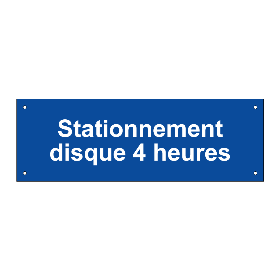 Stationnement disque 4 heures