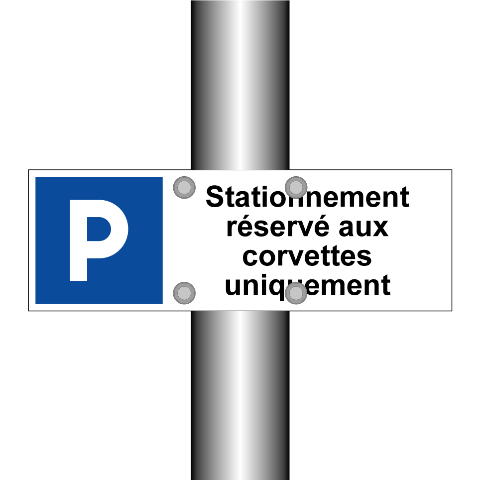 Stationnement réservé aux corvettes uniquement