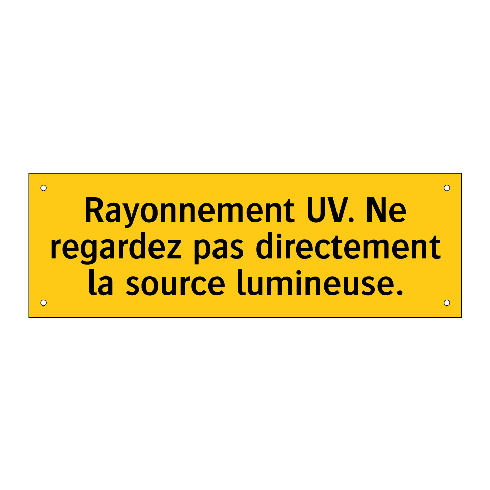 Rayonnement UV. Ne regardez pas directement la source lumineuse