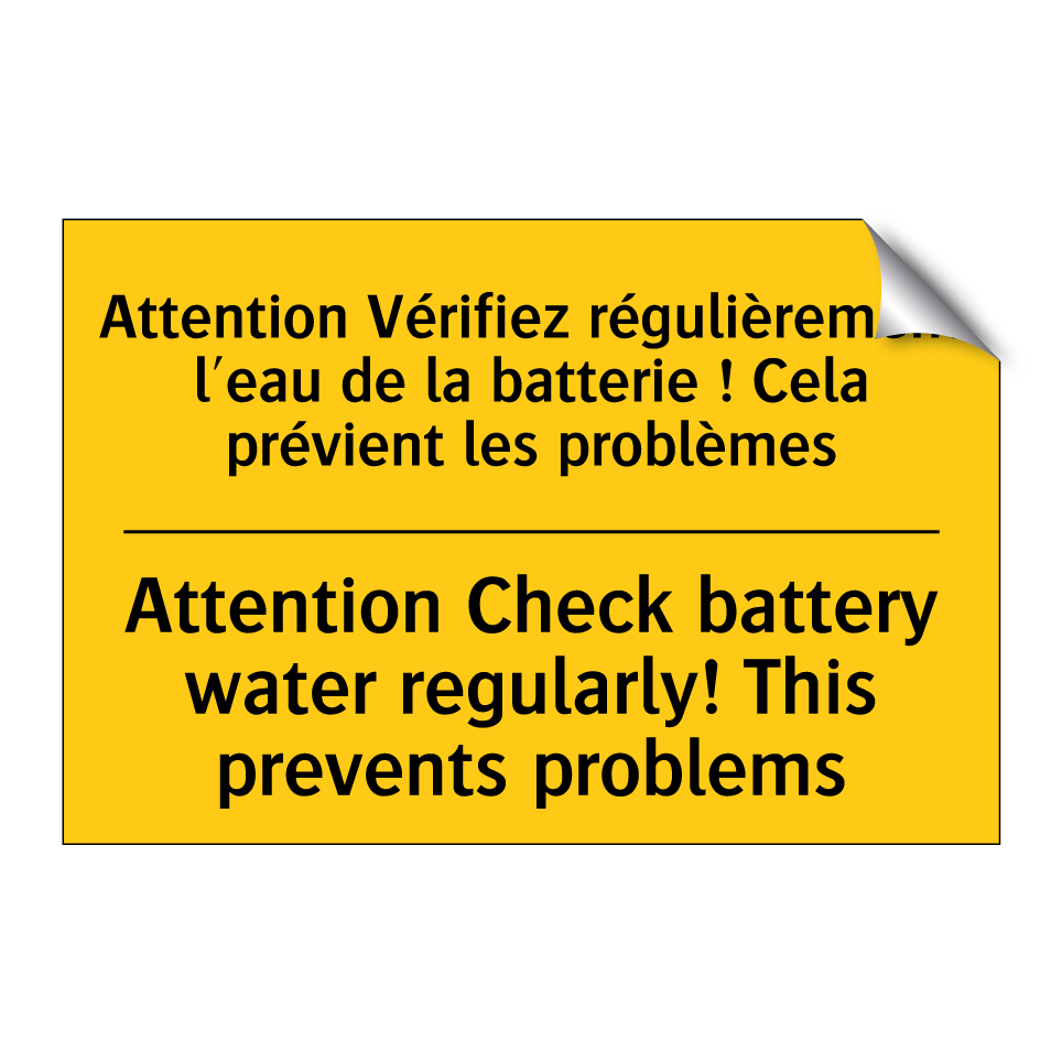 Attention Vérifiez régulièrement /.../ - Attention Check battery water /.../