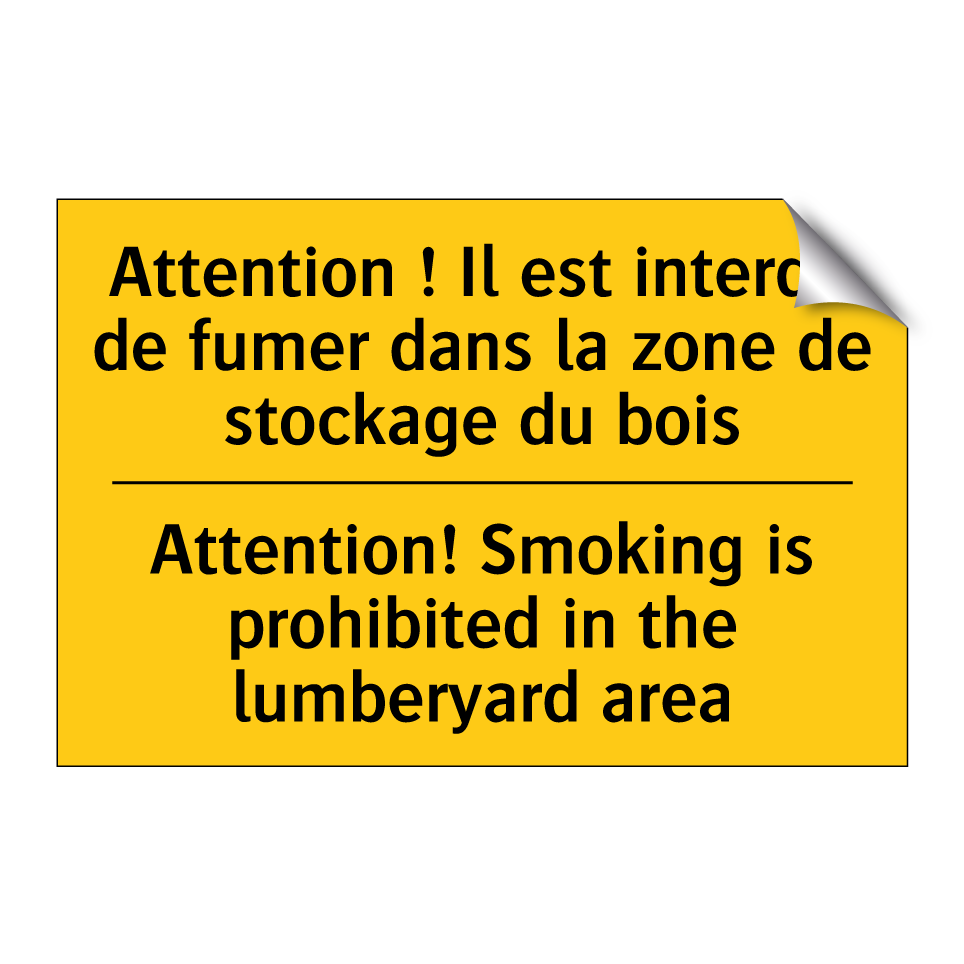Attention ! Il est interdit de /.../ - Attention! Smoking is prohibited /.../