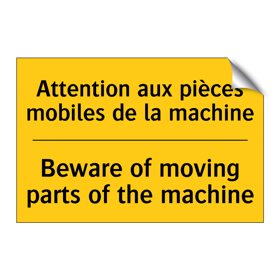 Attention aux pièces mobiles de /.../ - Beware of moving parts of the /.../