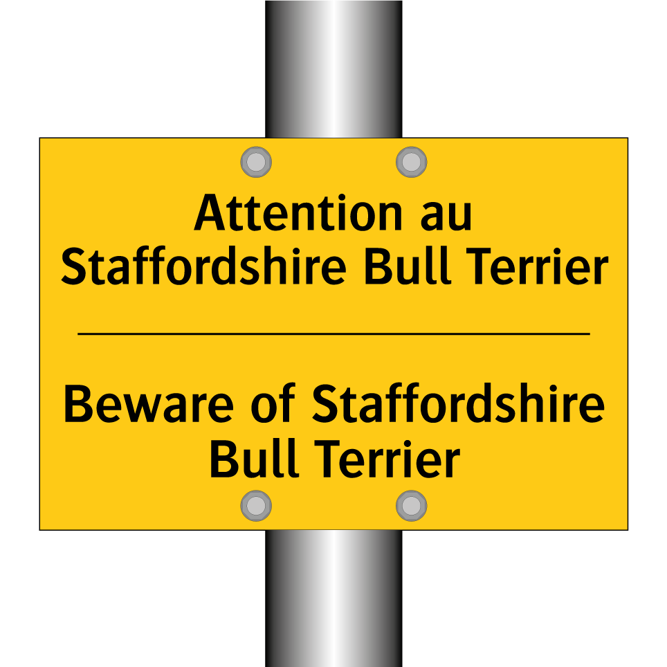Attention au Staffordshire Bull /.../ - Beware of Staffordshire Bull Terrier /.../