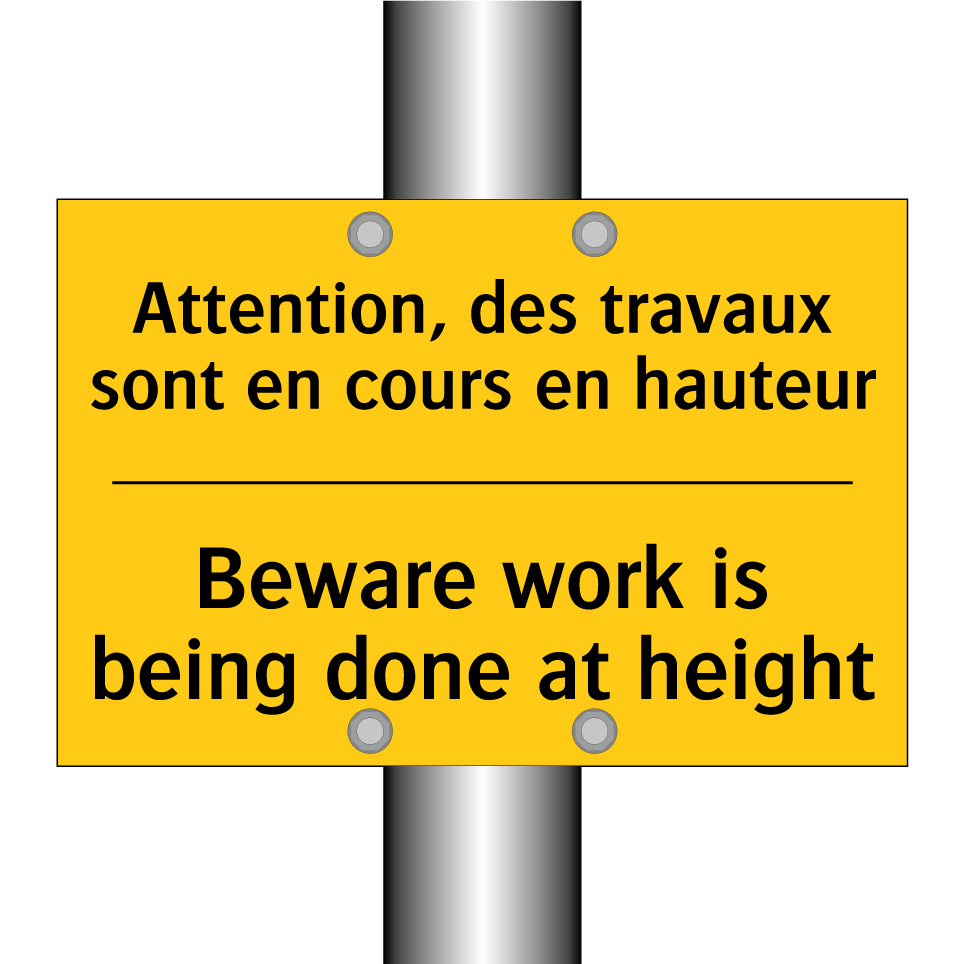 Attention, des travaux sont en /.../ - Beware work is being done at height /.../