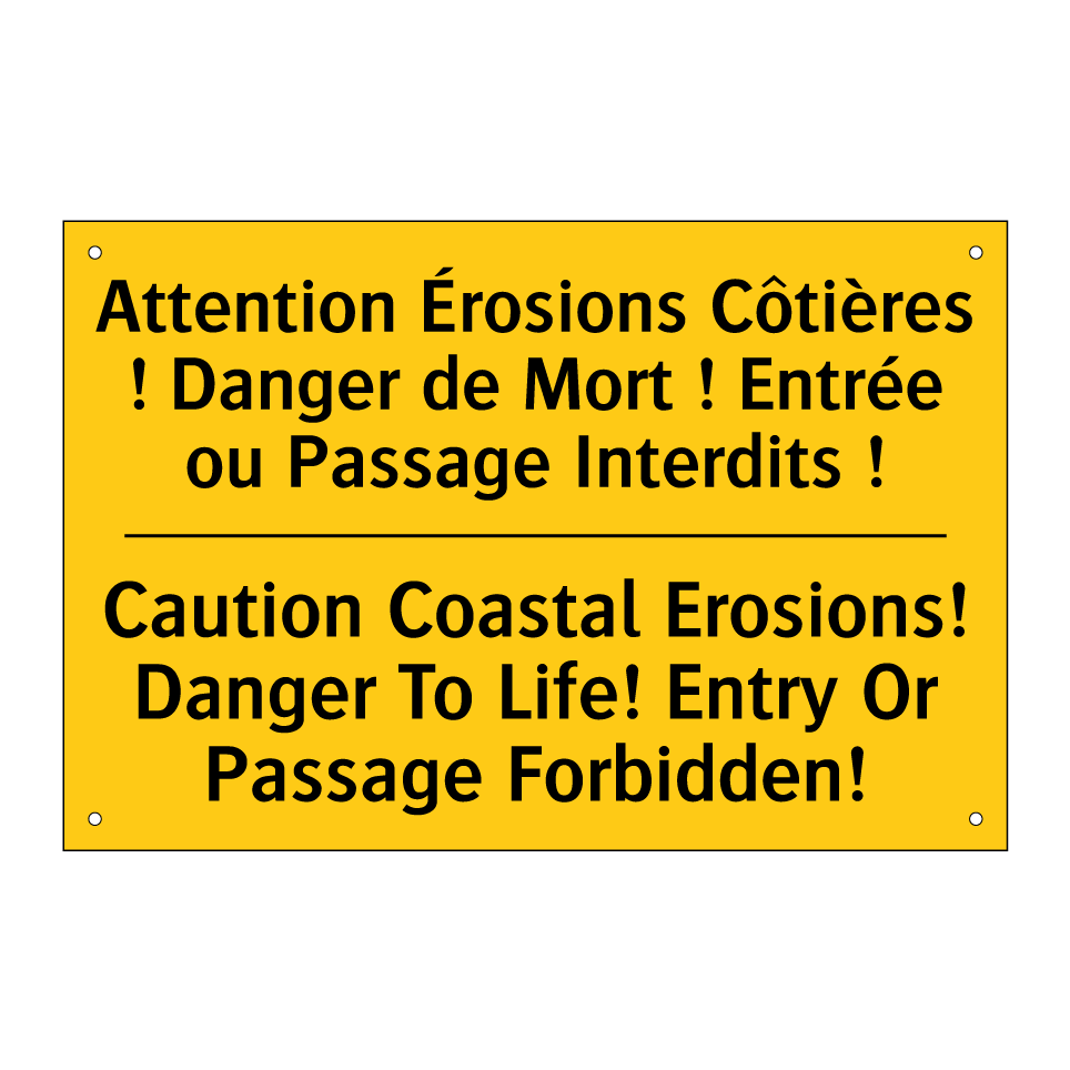 Attention Érosions Côtières ! /.../ - Caution Coastal Erosions! Danger /.../