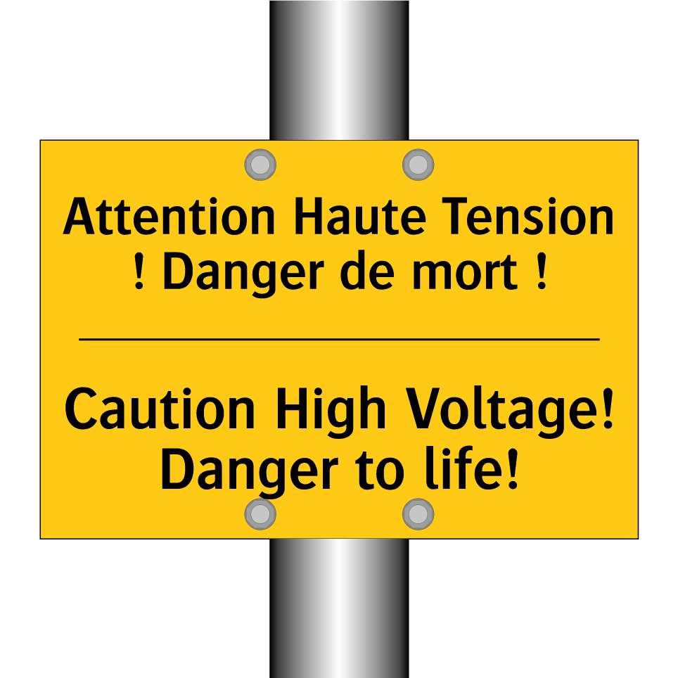 Attention Haute Tension ! Danger /.../ - Caution High Voltage! Danger to /.../