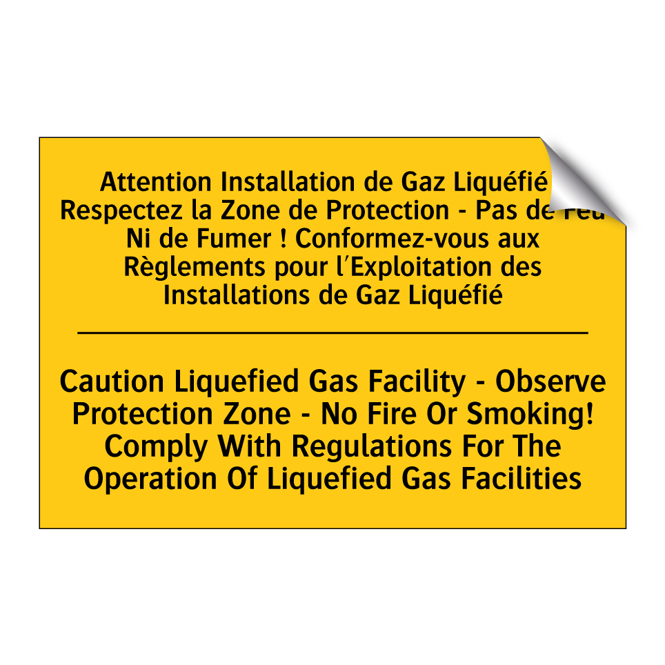 Attention Installation de Gaz /.../ - Caution Liquefied Gas Facility /.../