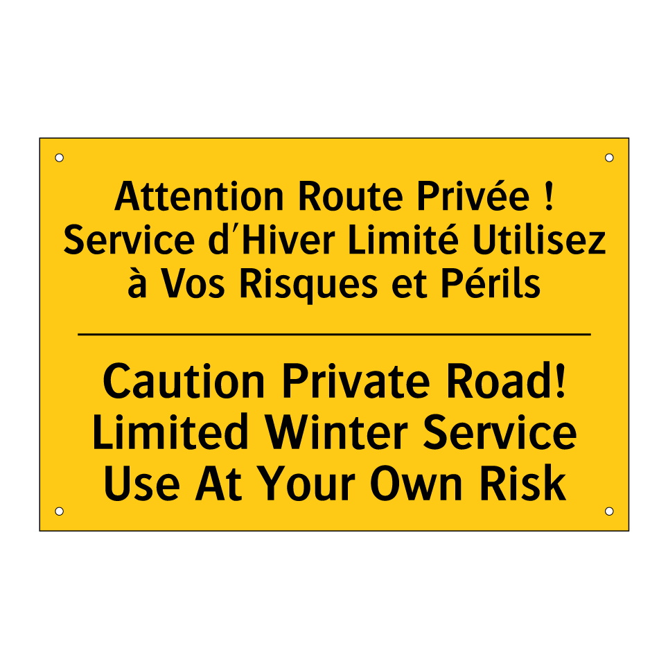 Attention Route Privée ! Service /.../ - Caution Private Road! Limited /.../