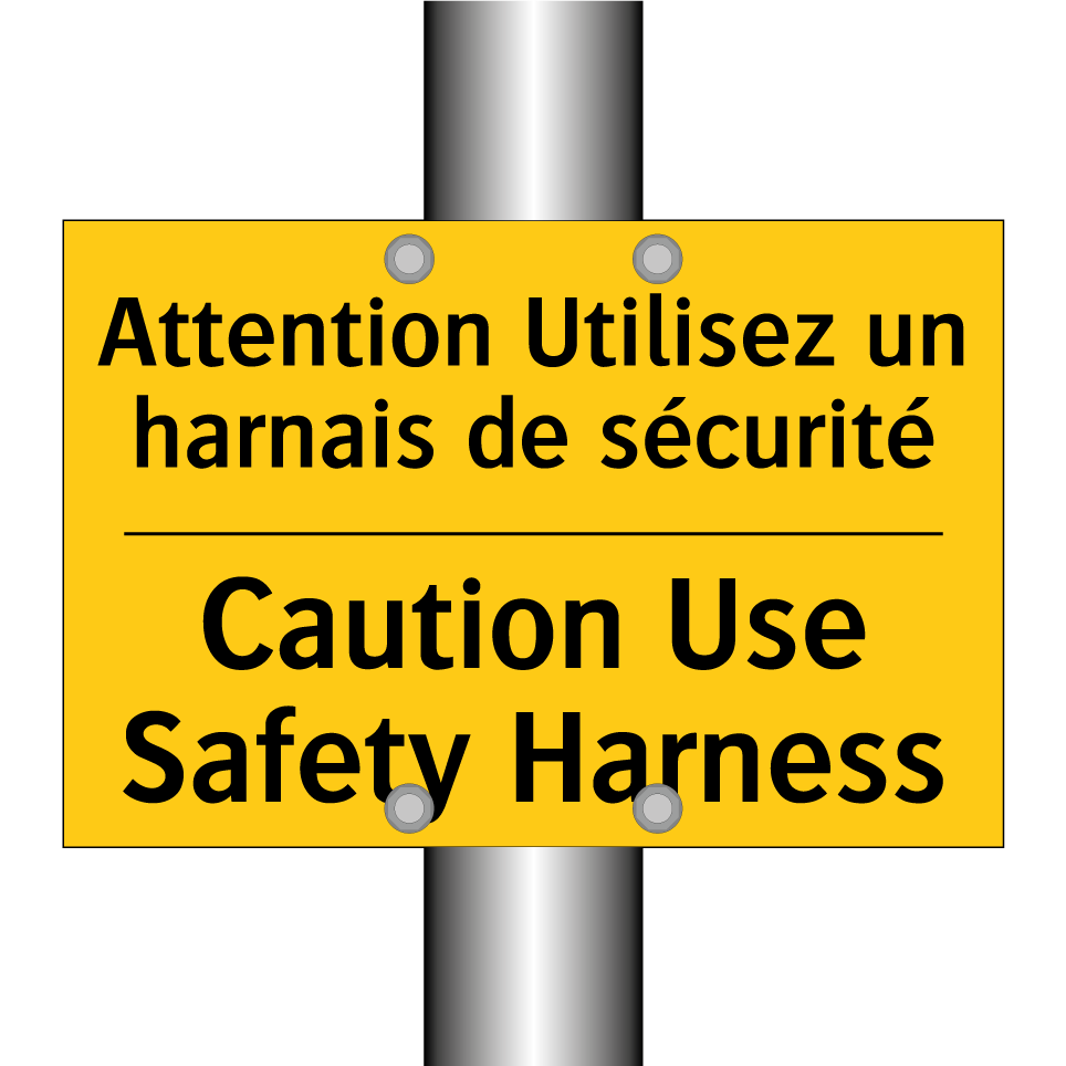 Attention Utilisez un harnais /.../ - Caution Use Safety Harness
