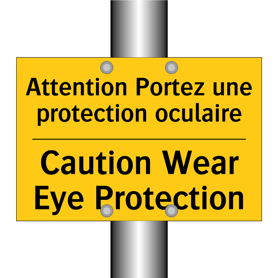 Attention Portez une protection /.../ - Caution Wear Eye Protection