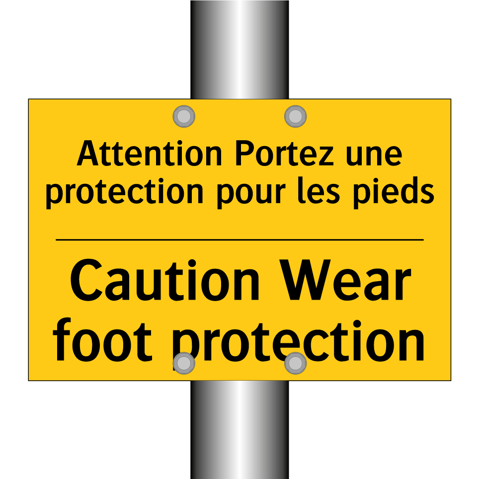 Attention Portez une protection /.../ - Caution Wear foot protection