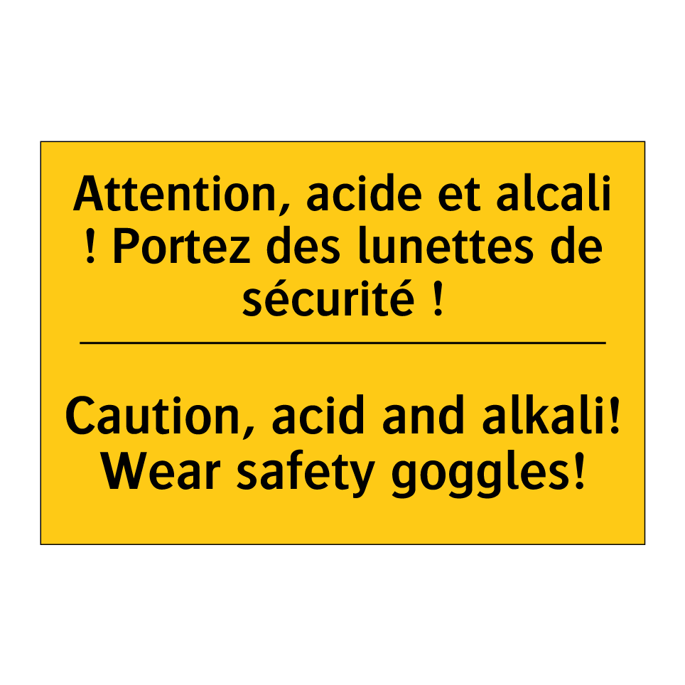 Attention, acide et alcali ! Portez /.../ - Caution, acid and alkali! Wear /.../