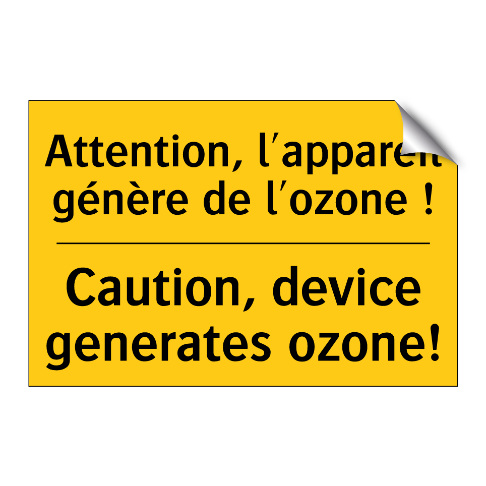 Attention, l'appareil génère de /.../ - Caution, device generates ozone! /.../