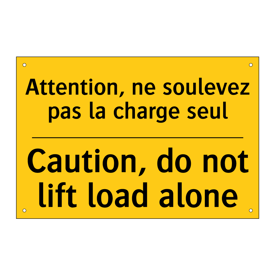 Attention, ne soulevez pas la /.../ - Caution, do not lift load alone /.../