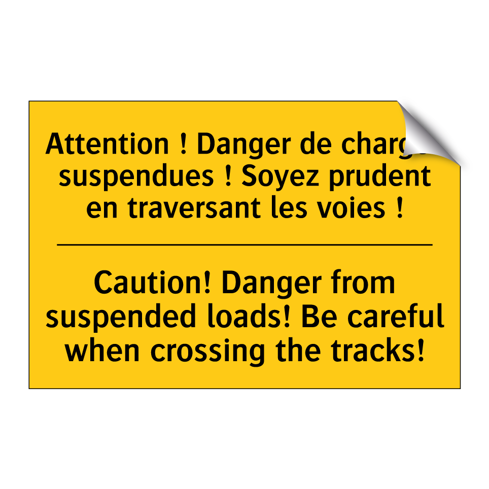 Attention ! Danger de charges /.../ - Caution! Danger from suspended /.../