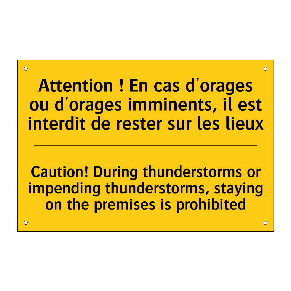 Attention ! En cas d'orages ou /.../ - Caution! During thunderstorms /.../