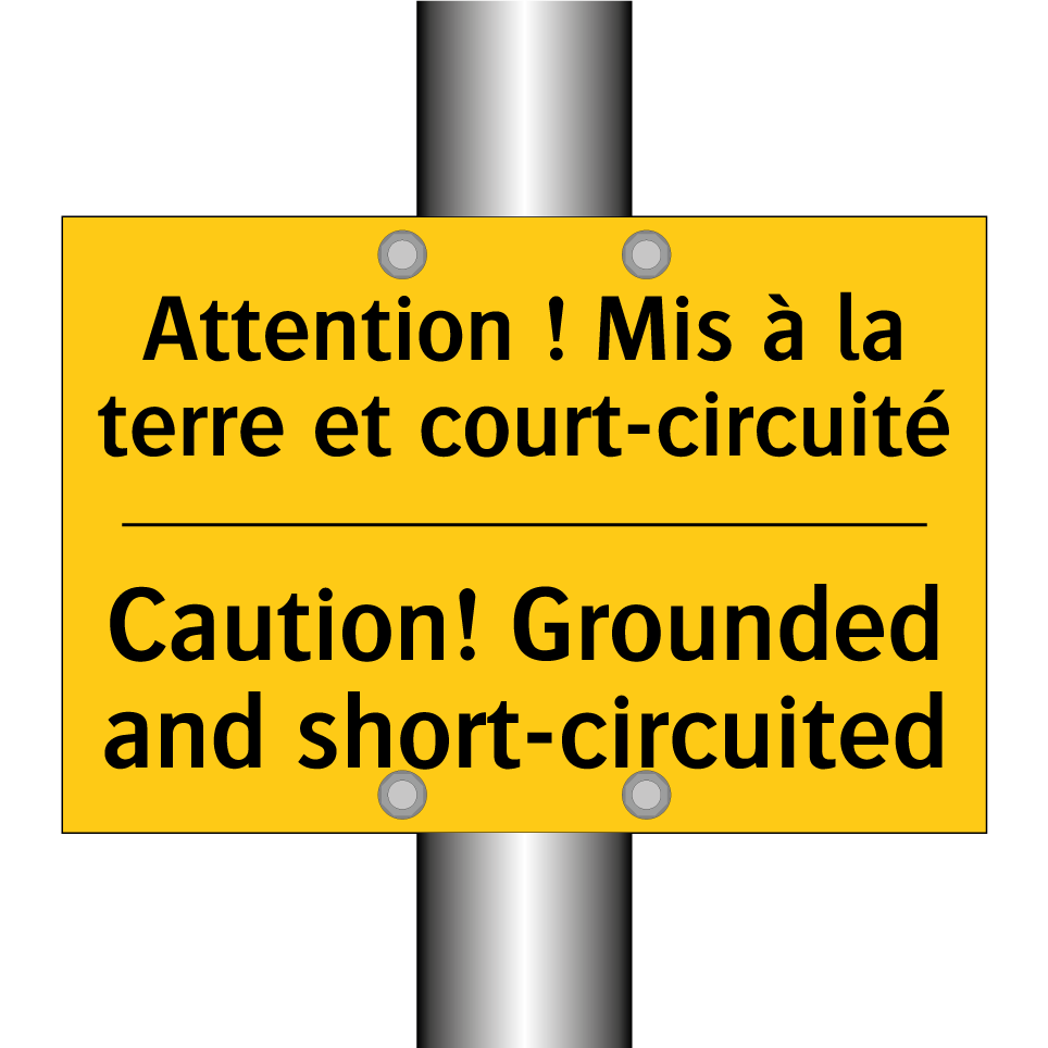 Attention ! Mis à la terre et /.../ - Caution! Grounded and short-circuited /.../