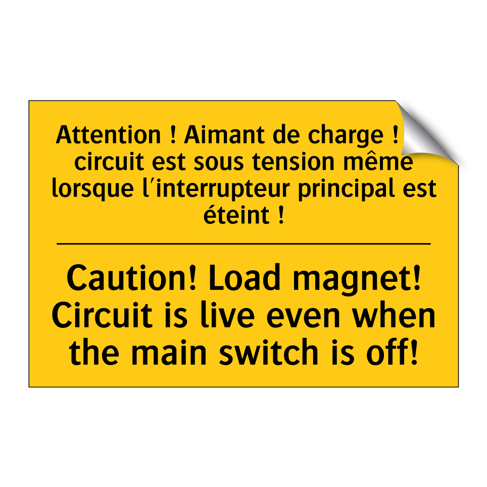 Attention ! Aimant de charge ! /.../ - Caution! Load magnet! Circuit /.../