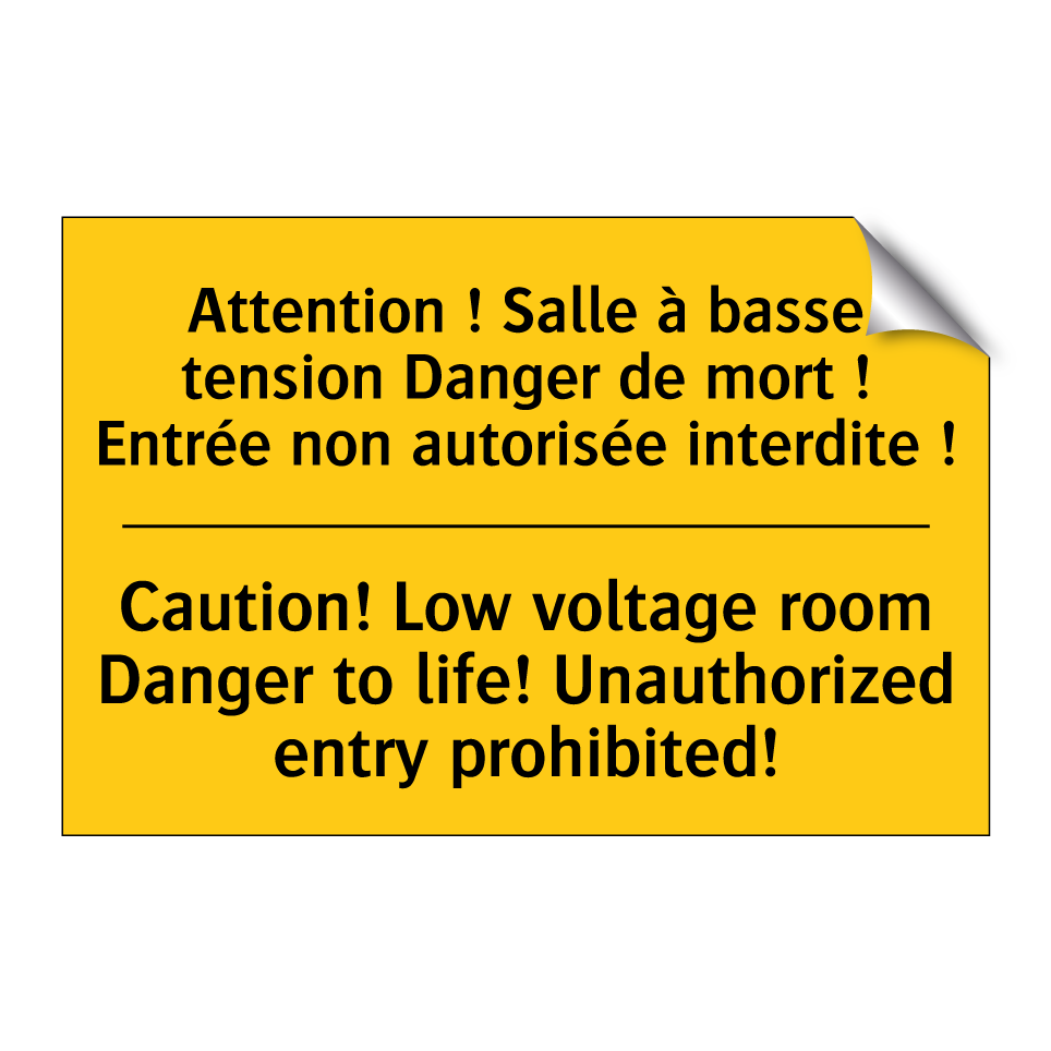Attention ! Salle à basse tension /.../ - Caution! Low voltage room Danger /.../