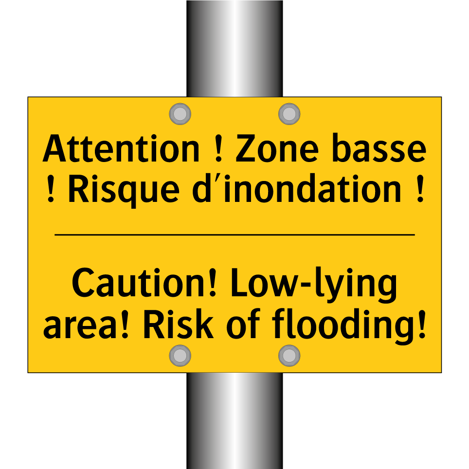 Attention ! Zone basse ! Risque /.../ - Caution! Low-lying area! Risk /.../