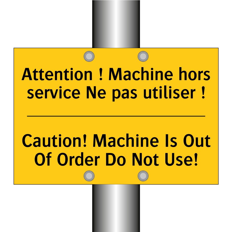 Attention ! Machine hors service /.../ - Caution! Machine Is Out Of Order /.../