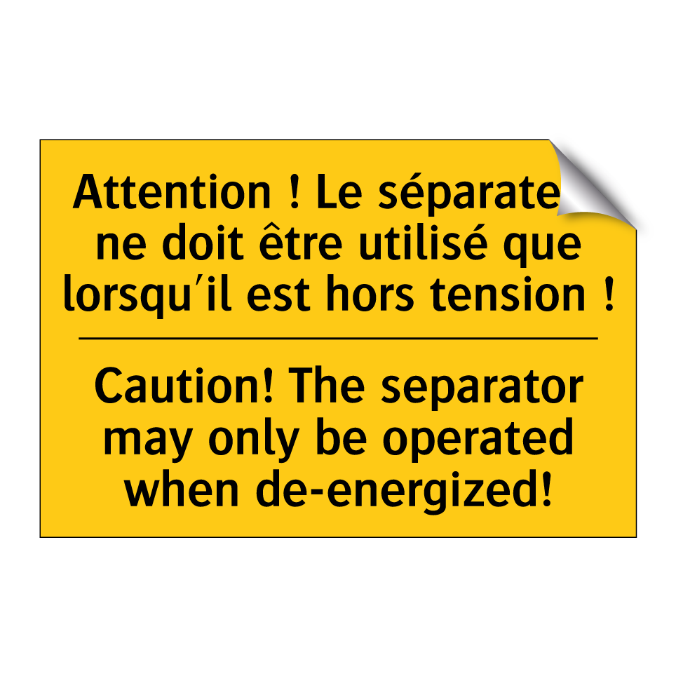 Attention ! Le séparateur ne doit /.../ - Caution! The separator may only /.../