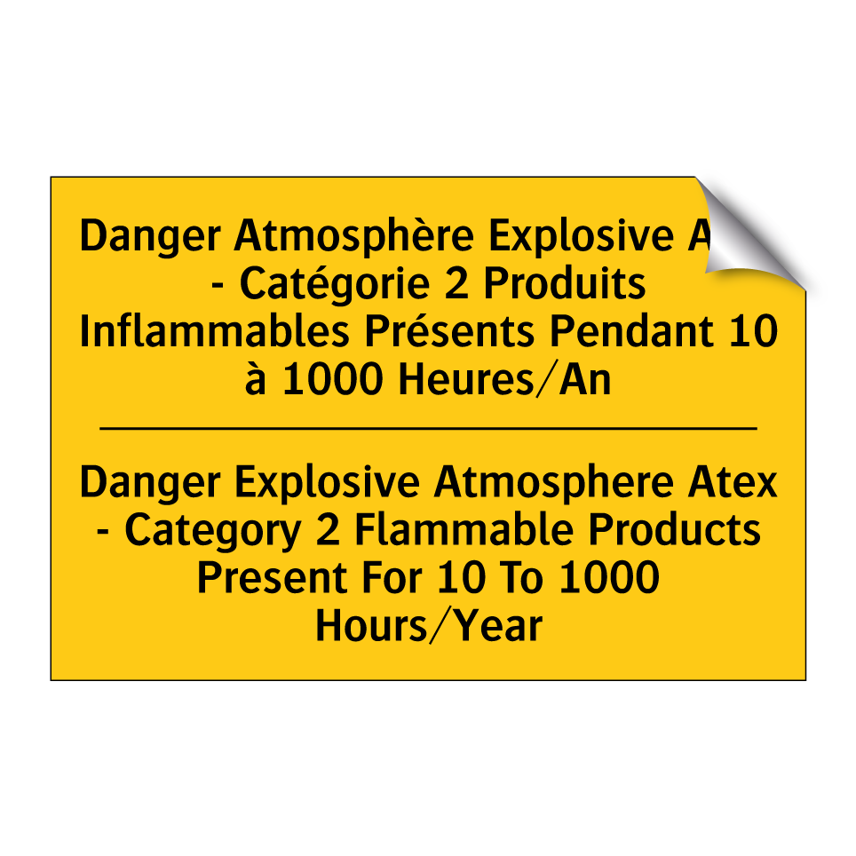 Danger Atmosphère Explosive Atex /.../ - Danger Explosive Atmosphere Atex /.../