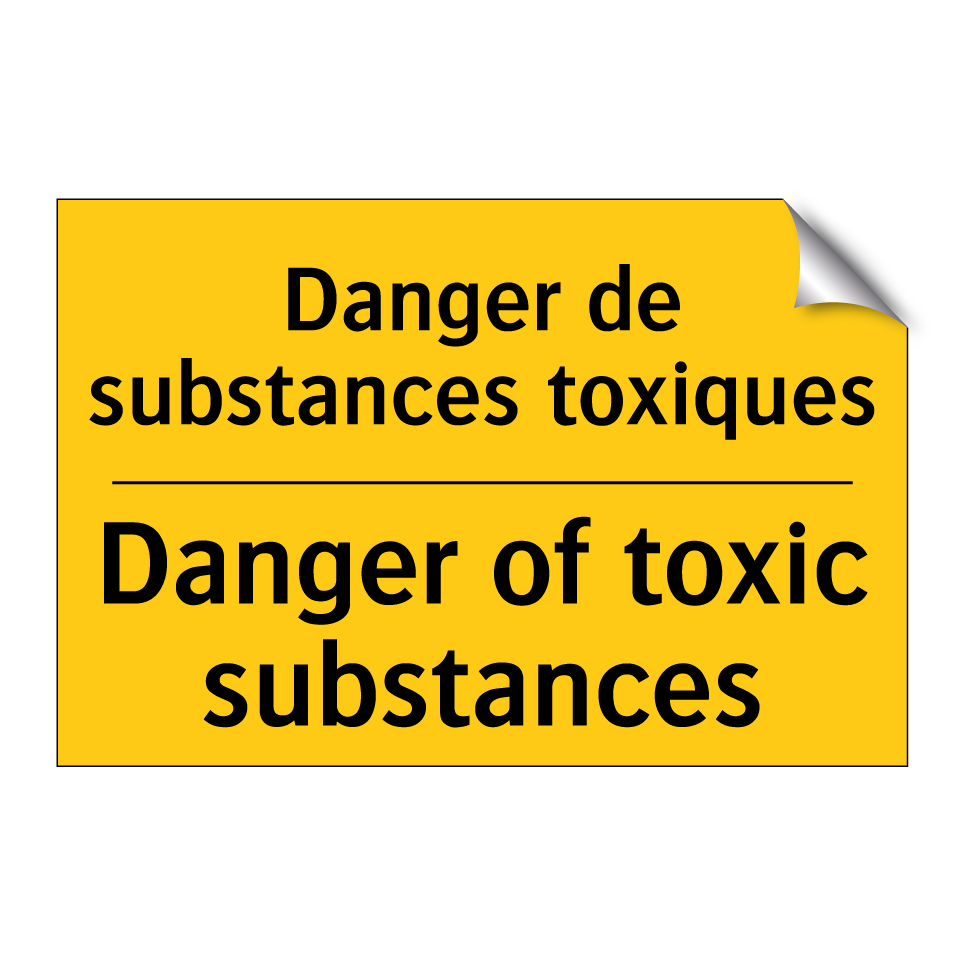 Danger de substances toxiques - Danger of toxic substances