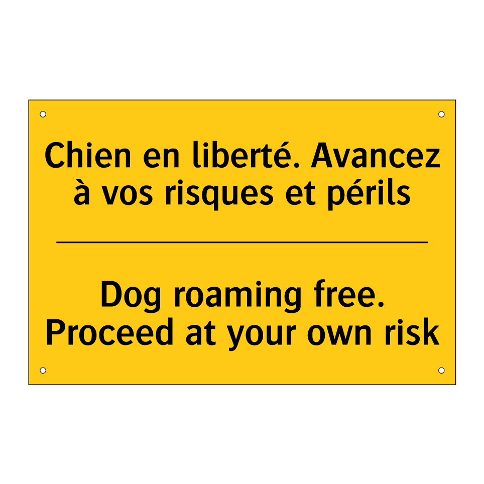 Chien en liberté. Avancez à vos /.../ - Dog roaming free. Proceed at your /.../