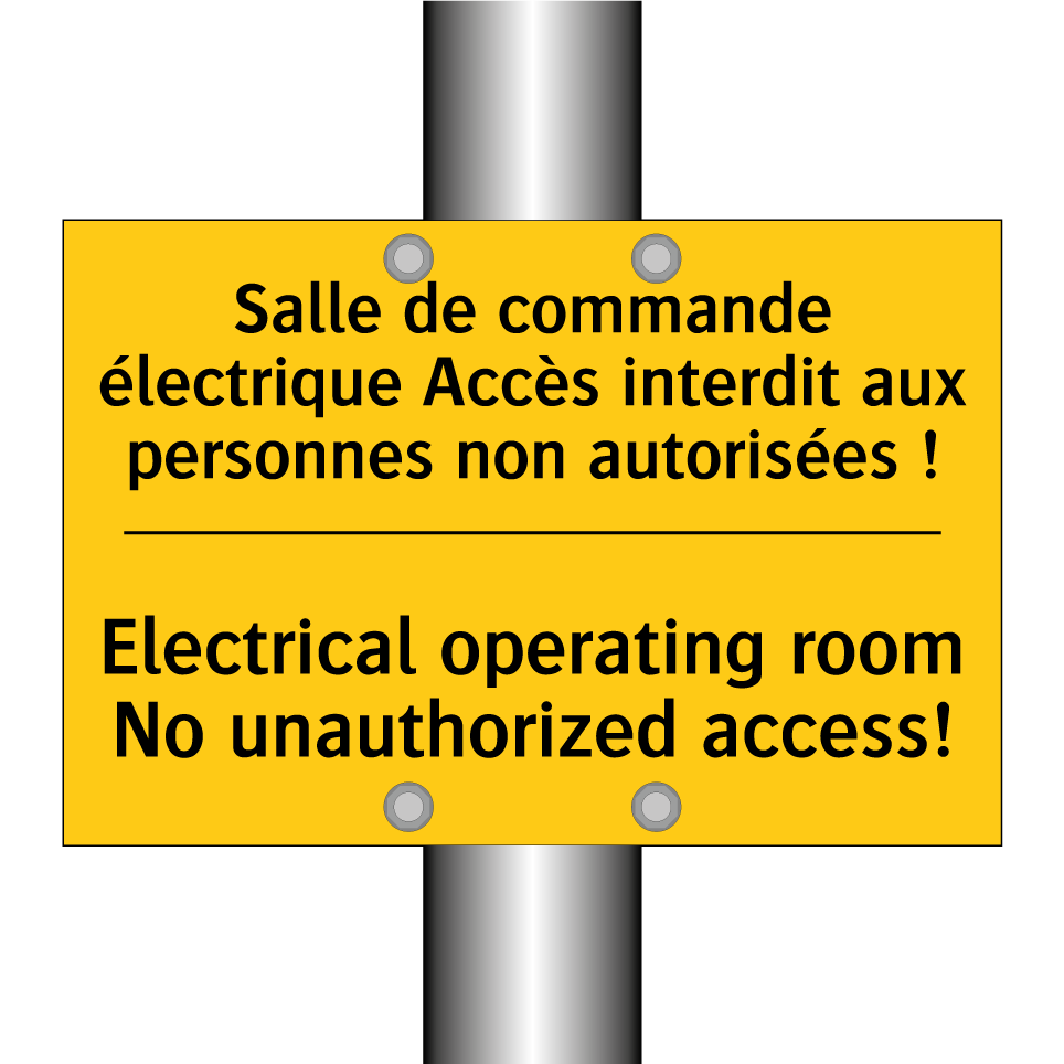 Salle de commande électrique Accès /.../ - Electrical operating room No unauthorized /.../
